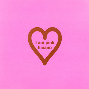 I am pink