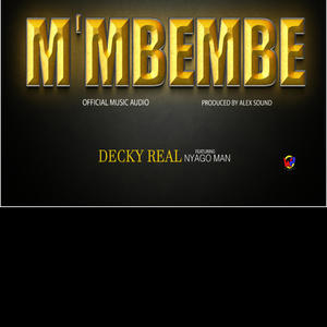 Mbembe (feat. Nyagoman & Deckyson)