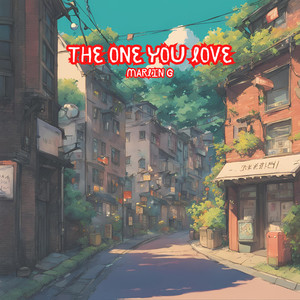 The One You Love