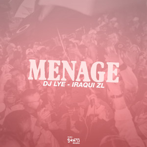 Menage (Explicit)