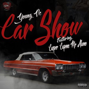 Car Show (feat. Casper Capone & Mr Alamo) [Explicit]