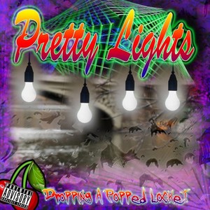 Pretty Lights (Explicit)