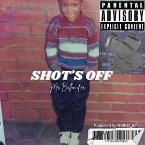 Shots off (Explicit)