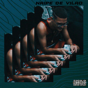 Naipe de Vilão (Explicit)