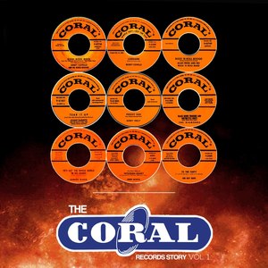 The Coral Records Story, Vol. 1