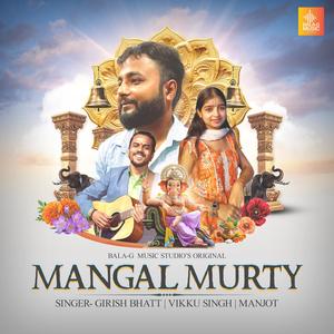 MANGAL MURTI (feat. VIKKU SINGH & MANJOT)