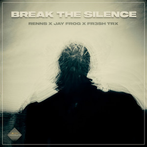 Break the Silence