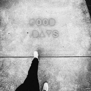 good days (Explicit)