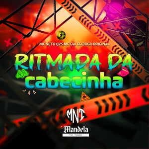 Ritmada da Cabecinha (Explicit)