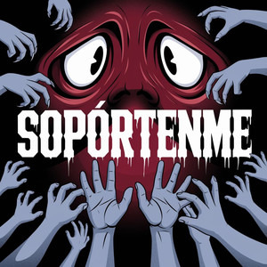 Sopórtenme (Explicit)