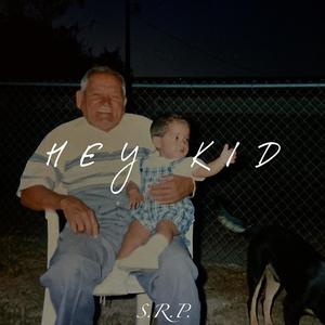 Hey Kid