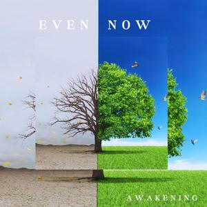 Even Now (feat. Samone Doyley)