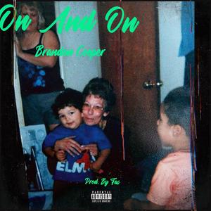 On And On (Explicit)