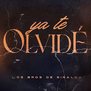 Ya Te Olvidé