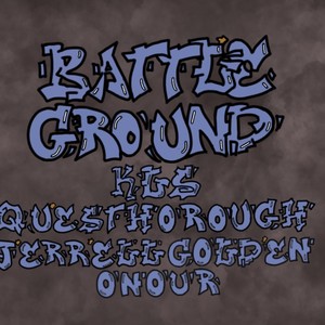 Battleground (feat. K.L.S, QuesThorough & Jerrell Golden)