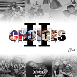 Choices 2 (Deluxe) [Explicit]