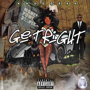 GET RIGHT (M.P.R) (Explicit)