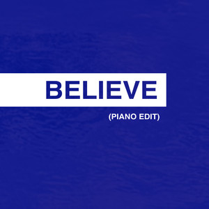 Believe (Jackyboom Piano Edit) (COVER版)