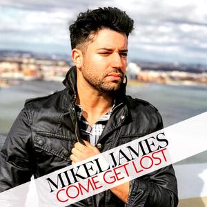 Come Get Lost (Explicit)