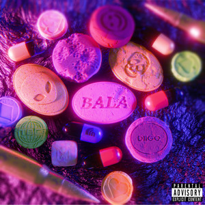 Bala (Explicit)