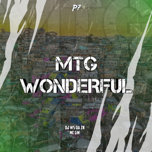 Mtg Wonderful (Explicit)