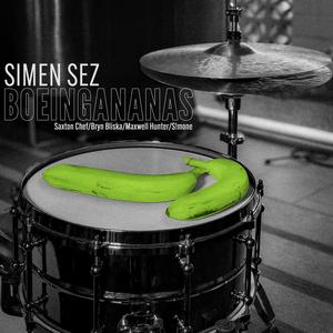 BOEINGANANAS (feat. Saxton Chef, Bryn Bliska, Maxwell Hunter & S!mone) (Alternate Mix)