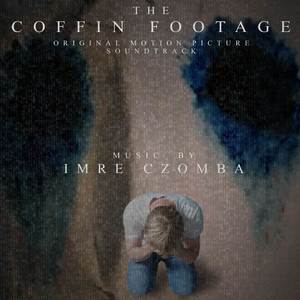 The Coffin Footage (Original Motion Picture Soundtrack) [Special Edition]