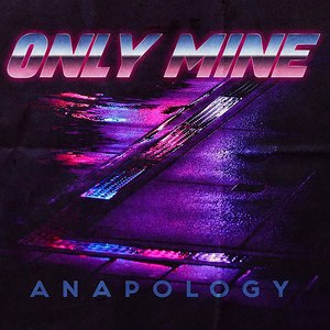 Only Mine (Explicit)