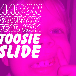 Toosie Slide (Explicit)