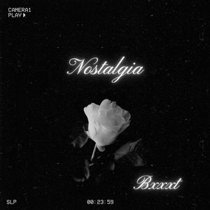 Nostalgia (Explicit)