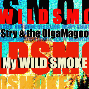 My Wild Smoke