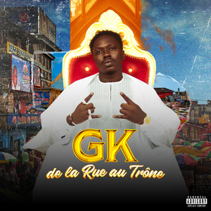 DE LA RUE AU TRONE (Explicit)