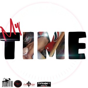 My Time (Explicit)