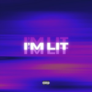 I'm Lit (Instrumental)