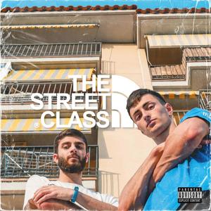 Street Class(feat. Corvi) (Explicit)