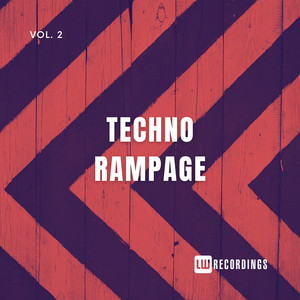 Techno Rampage, Vol. 02 (Explicit)