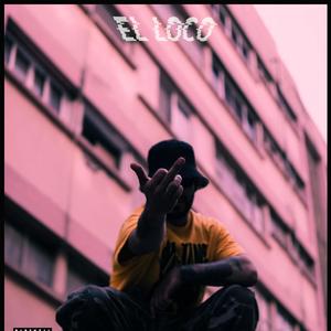 El Loco-guu (Explicit)
