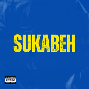 SUKABEH (Explicit)