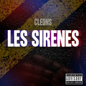 Cleons - Les Sirenes (Explicit)