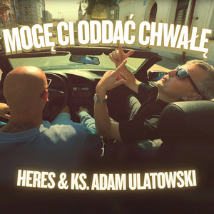 Mogę Ci oddać chwałę