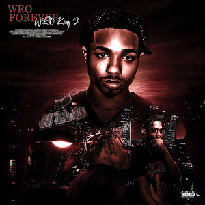 WRO Forever (Explicit)