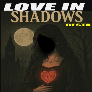 Love in Shadows