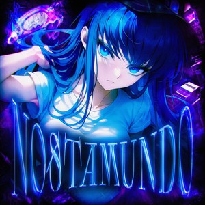 NOSTAMUNDO (Super Slowed)