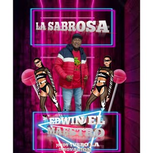 La Sabrosa (Explicit)