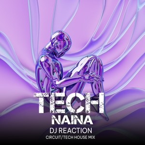 Tech Naina (Extended Version)