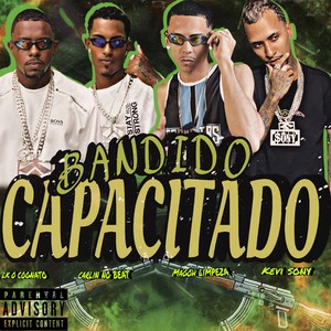Bandido Capacitado (Explicit)