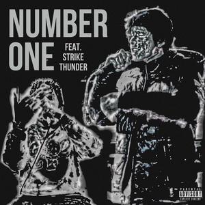 Number One (feat. Strike Thunder) [Explicit]