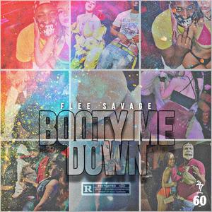 Booty Me Down (Explicit)