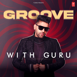 Groove With Guru