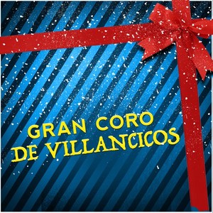 Gran Coro de Villancicos